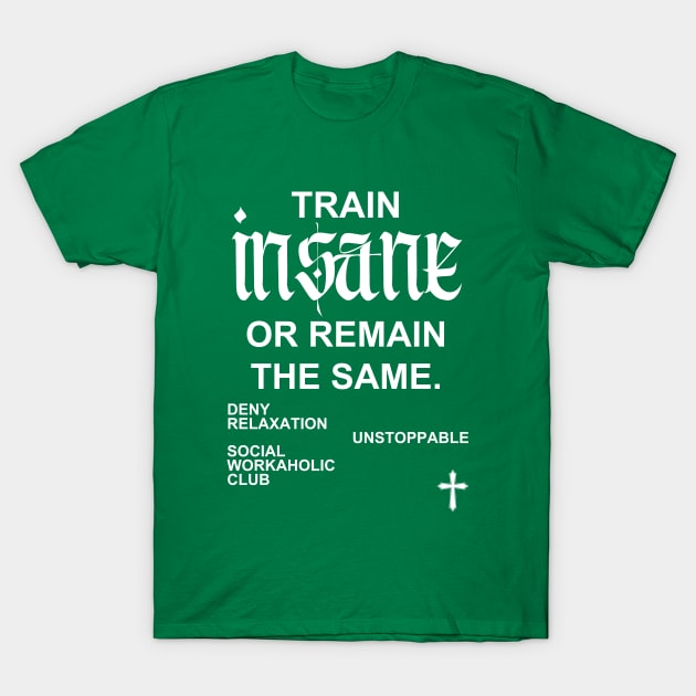 TRAIN HARD T-Shirt by Popular_and_Newest